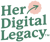Her Digital Legacy Logotype