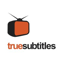 true-subtitles