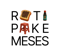 roti-pake-meses