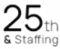 25th-staffing