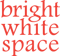 brightwhitespace