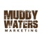 muddy-waters-marketing