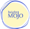 bright-mojo