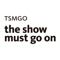 tsmgo-show-must-go