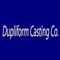 dupliform-casting-company