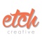 etch-creative