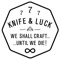 knife-luck