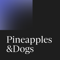 pineapplesdogs