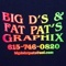 big-ds-fat-pats-graphix