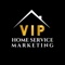 vip-home-service-marketing