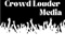 crowd-louder-media