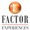 e-factor-experiences
