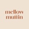 mellow-muffin