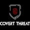 covertthreat