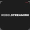 rebel-streaming-sll