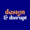 design-disrupt