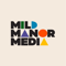 mild-manor-media