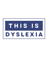 dyslexia