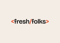 freshfolks