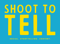shoot-tell