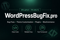 wordpressbugfixpro