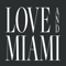 love-miami-agency