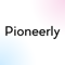 pioneerly