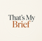 thatsmybrief