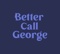 better-call-george-sro