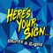 hereaposs-your-sign-designs