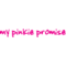 my-pinkie-promise