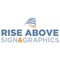 rise-above-sign-graphics