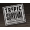 tropic-survival-advertising-marketing