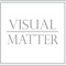 visual-matter