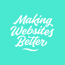 Making Websites Better