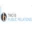 Two B Public Relations, LLC