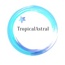 TropicalAstral