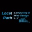 Local Path Computing & Web Design, LLC