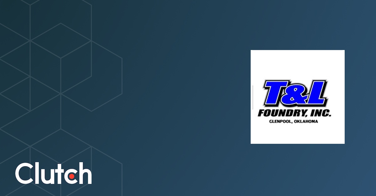 T&L Foundry Inc. - Services & Company Info