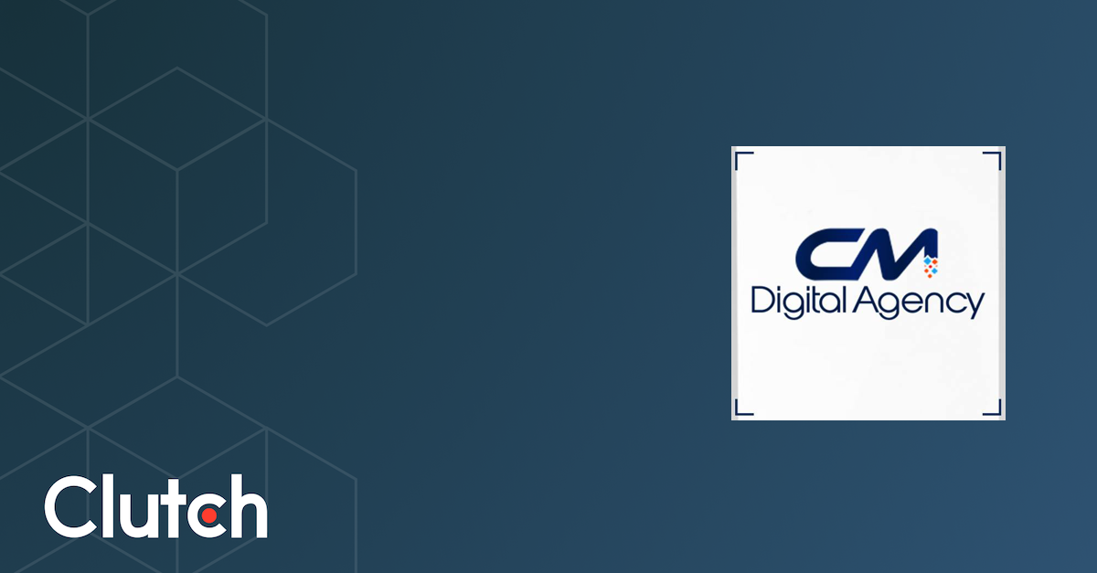 CM Digital Agency - Services & Company Info