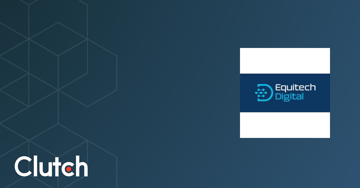 Equitech Digital Pvt Ltd - Services & Company Info