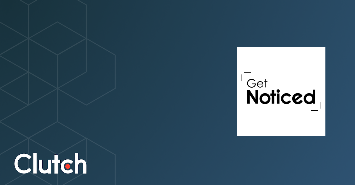 Get Noticed Get Noticed Reviews (10), Pricing, Services & Verified Ratings